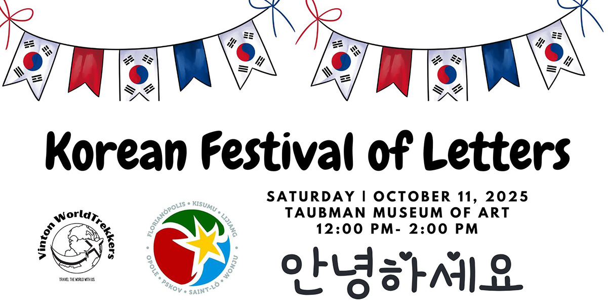 A graphic that says Korean Festival of Letters on Saturday, October 11 at the Taubman Museum of Art with Korean letters on the bottom of the graphic