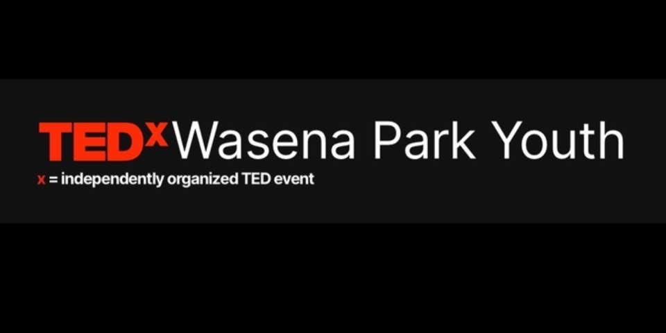 TEDx Wasena Park Youth logo